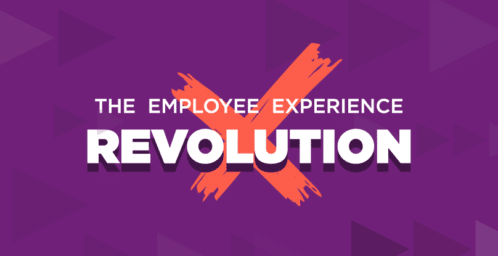 The Employee Experience Revolution: A Manifesto